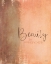 Picture of BEAUTY IS EVERYWHERE