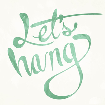 Picture of LETS HANG TEXT