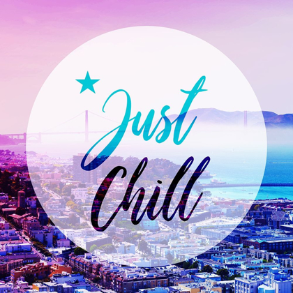 Picture of JUST CHILL