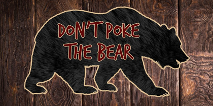 Picture of DONT POKE THE BEAR