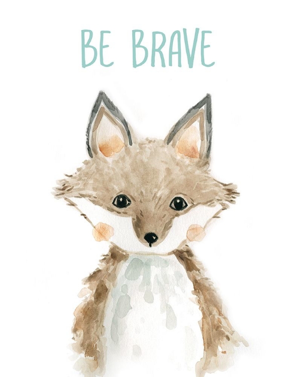 Picture of BE BRAVE FOX
