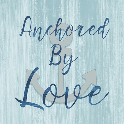 Picture of ANCHORED BY LOVE