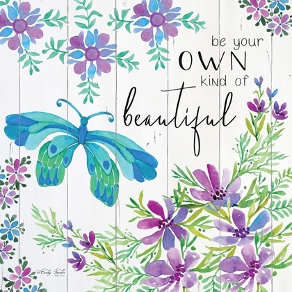 Picture of BE YOUR OWN KIND OF BEAUTIFUL