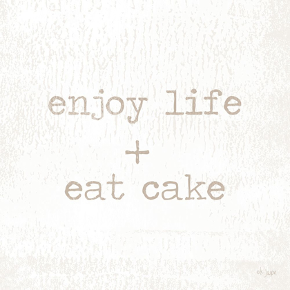 Picture of ENJOY LIFE + EAT CAKE
