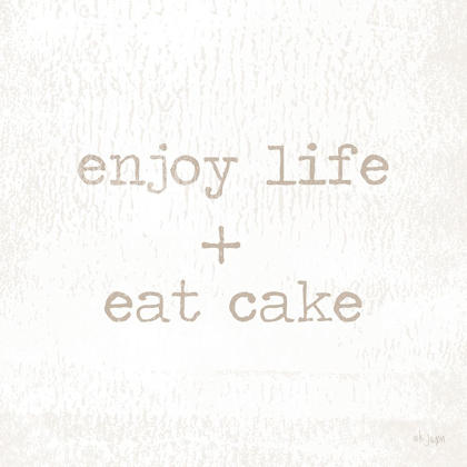 Picture of ENJOY LIFE + EAT CAKE