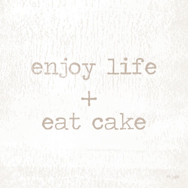 Picture of ENJOY LIFE + EAT CAKE