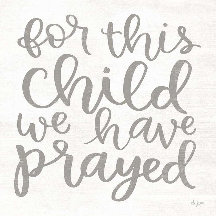 Picture of FOR THIS CHILD WE HAVE PRAYED