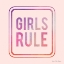 Picture of GIRLS RULE