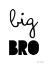 Picture of BIG BRO