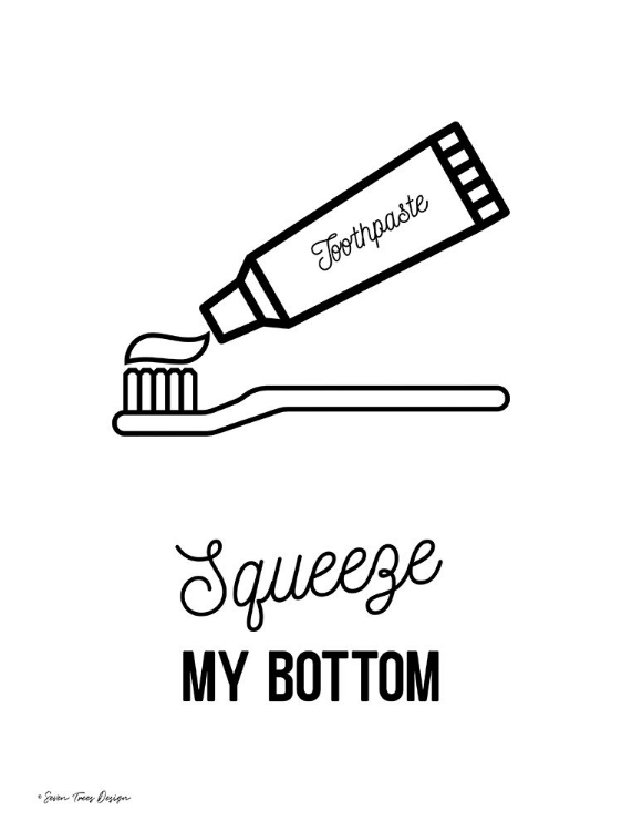 Picture of SQUEEZE MY BOTTOM