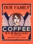 Picture of OUR FAMILY COFFEE
