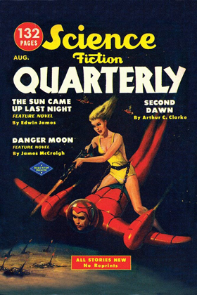 Picture of SCIENCE FICTION QUARTERLY: ATTACK FROM ATOP ROCKET MAN