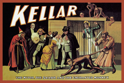 Picture of MAGICIANS: KELLAR: THE WITCH, THE SAILOR AND THE ENCHANTED MONKEY