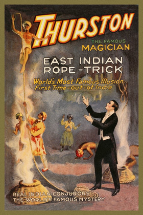 Picture of MAGICIANS: EAST INDIAN ROPE TRICK: THURSTON THE FAMOUS MAGICIAN