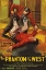 Picture of VINTAGE WESTERNS: PHANTOM OF THE WEST - HOUSE OF HATE