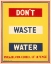 Picture of DONT WASTE WATER