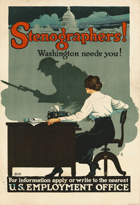 Picture of STENOGRAPHERS! WASHINGTON NEEDS YOU!, CA. 1918