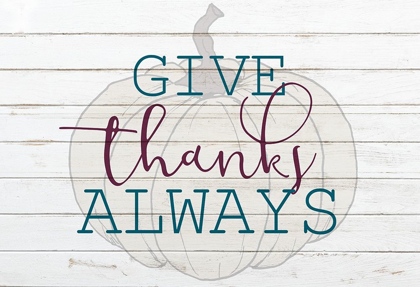 Picture of GIVE THANKS ALWAYS