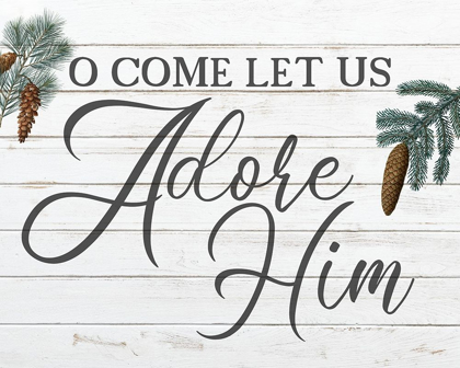 Picture of O COME LET US ADORE HIM