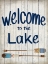 Picture of WELCOME TO THE LAKE