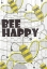 Picture of BEE HAPPY