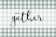 Picture of GATHER