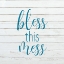 Picture of BLESS THIS MESS