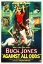 Picture of AGAINST ALL ODDS BUCK JONES, 1924