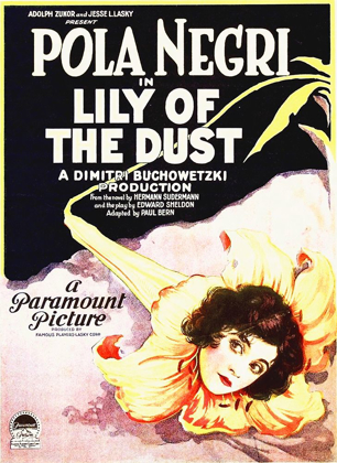 Picture of POLA NEGRI, LILY OF THE DUST