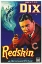 Picture of RICHARD DIX, REDSKIN AD, 1926