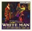 Picture of WHITE MAN, 1924