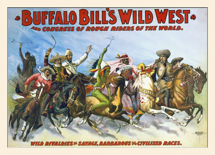 Picture of BUFFALO BILLS WILD WEST AND CONGRESS OF ROUGH RIDERS OF THE WORLD