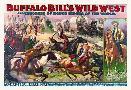 Picture of BUFFALO BILLS WILD WEST AND CONGRESS OF ROUGH RIDERS OF THE WORLD