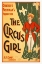 Picture of CHARLES FROHMANS PRODUCTION, THE CIRCUS GIRL
