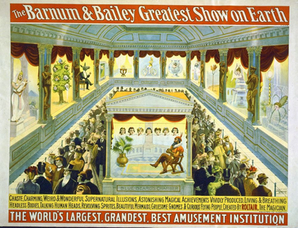 Picture of THE BARNUM AND BAILEY GREATEST SHOW ON EARTH--CHASTE, CHARMING, WEIRD AND WONDERFUL SUPERNATURAL ILL