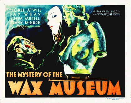 Picture of MYSTERY OF THE WAX MUSEUM 1933