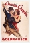 Picture of CHARLIE CHAPLIN - GERMAN - THE GOLD RUSH, 1925