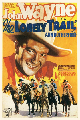 Picture of THE LONELY TRAIL WITH JOHN WAYNE AND ANN RUTHERFORD
