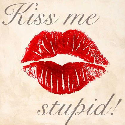 Picture of KISS ME STUPID! #1