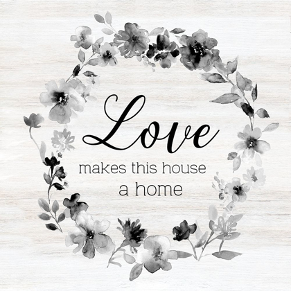 Picture of LOVE MAKES THIS HOUSE