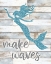 Picture of MAKE WAVES
