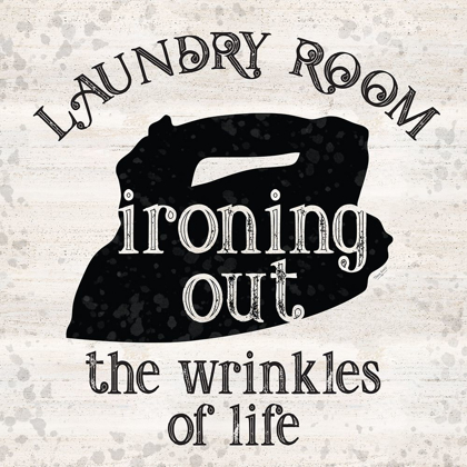 Picture of LAUNDRY ROOM HUMOR IV-WRINKLES