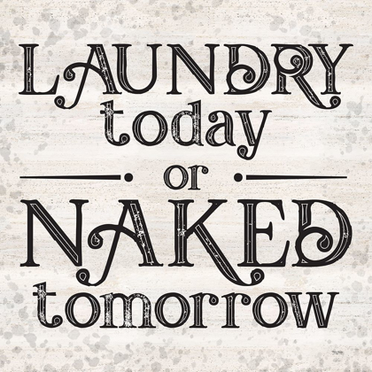 Picture of LAUNDRY ROOM HUMOR V-NAKED TOMORROW