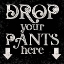 Picture of LAUNDRY ROOM HUMOR BLACK I-DROP YOUR PANTS