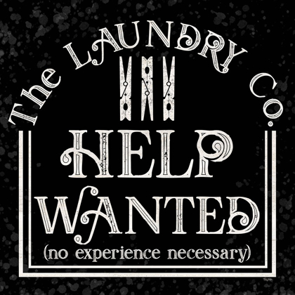 Picture of LAUNDRY ROOM HUMOR BLACK II-HELP WANTED