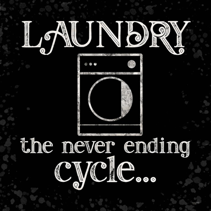 Picture of LAUNDRY ROOM HUMOR BLACK VI-NEVER ENDING CYCLE