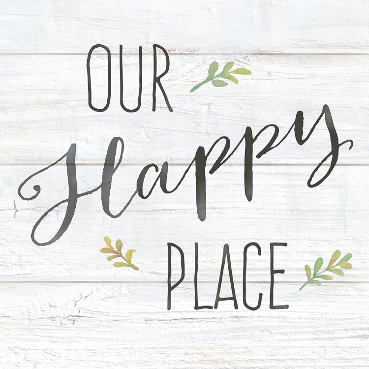 Picture of FARMHOUSE SIGN II-OUR HAPPY PLACE