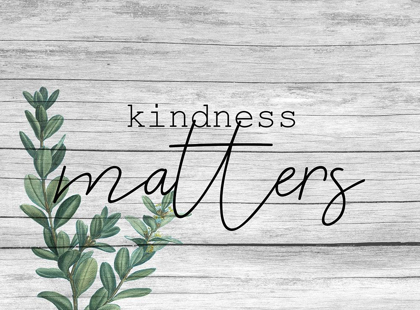 Picture of KINDNESS MATTERS