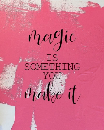 Picture of MAGIC IS SOMETHING