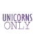 Picture of UNICORNS ONLY 2